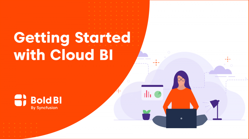 Getting Started with Cloud BI - Smart Dashboard Tutorial for Beginners