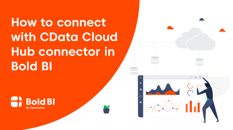 How to Connect with CData Cloud Hub Connector in Cloud BI